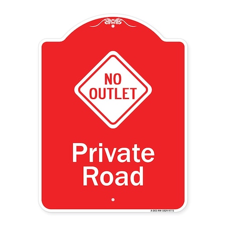 Signmission Private Road With No Outlet Symbol Heavy-Gauge Aluminum Architectural Sign, 24" H, RW-1824-9773 A-DES-RW-1824-9773
